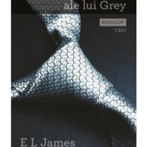 Cincizeci de umbre ale lui Grey – E L James – Fifty Shades Vol. 1